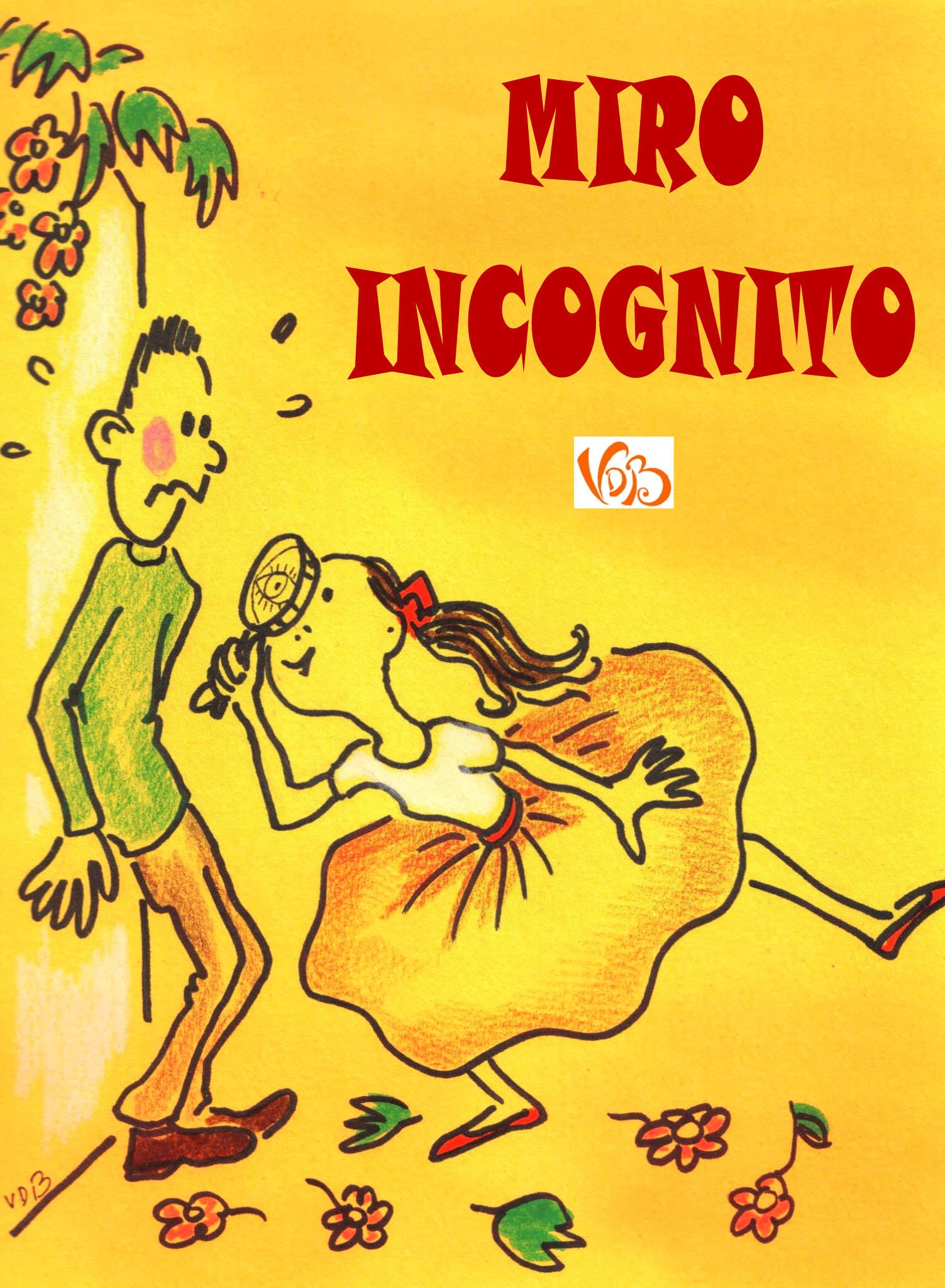 Couverture de Miro incognito