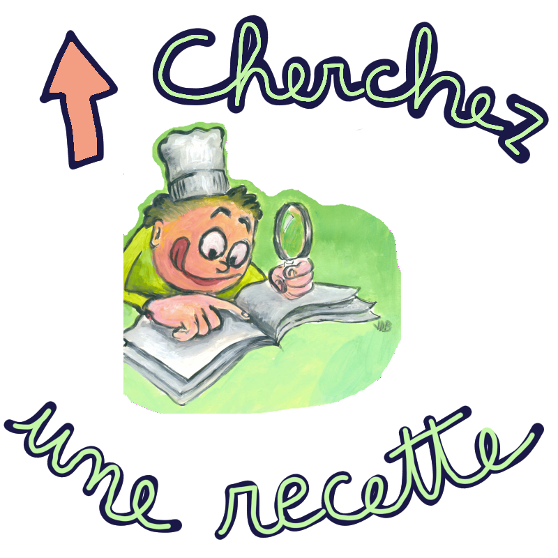 Cherchez une recette